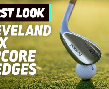 New Cleveland Golf RTX ZipCore Wedges | First Look | GolfMagic.com