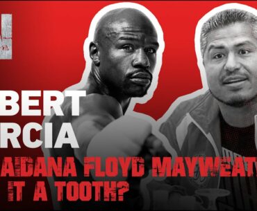Robert Garcia in Maidana Floyd Mayweather was it a tooth? | EsNews Boxing