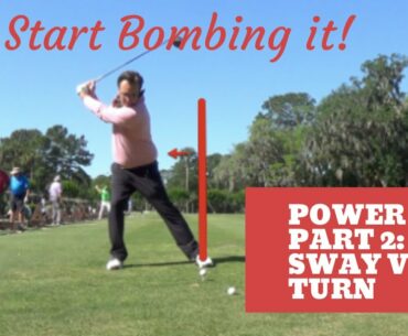 Golf Swing - Power Loss: Part Two - Sway vs. Turn