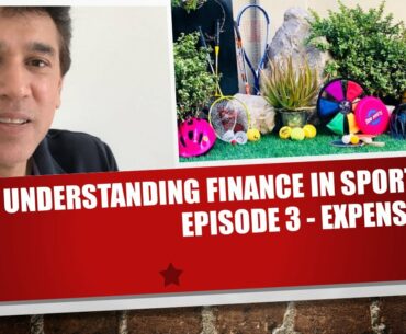 Understanding Finance in Sports - Episode 3 - Expenses