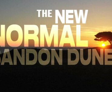 The New Normal: Bandon Dunes