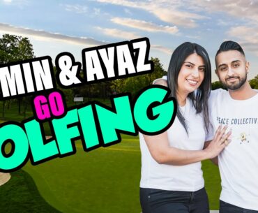 Yasmin & Ayaz: Golf Date Night - Episode 1