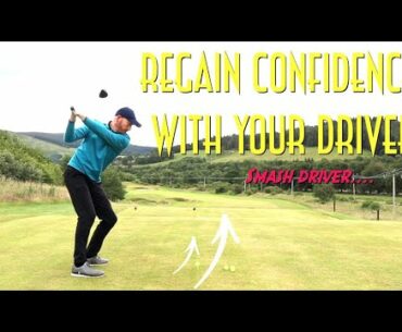 Regain CONFIDENCE when hitting your DRIVER
