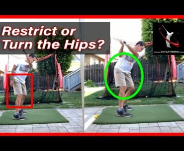 Should You RESTRICT Your Hip Turn in the Golf Backswing?