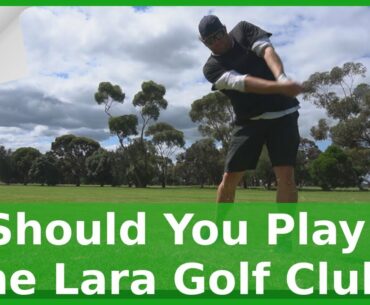Should You Play The Lara Golf Club?