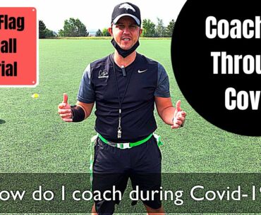 How to coach flag football during COVID-19 | 10 FUNdamentals for Coronavirus coaching