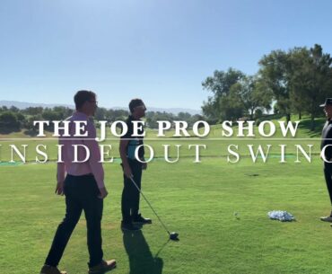 The Joe Pro Show - 'Getting Elbow Into the Slot For Inside Out Golf Swing