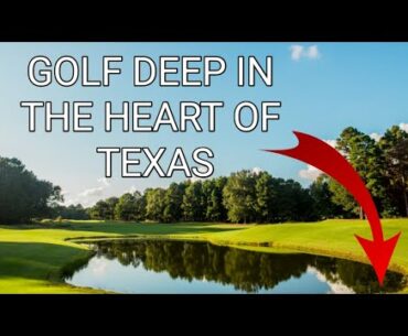 PINE DUNES GOLF COURSE - Best Golf Course in Middle of Nowhere Texas - Must Play Golf For Any Texan