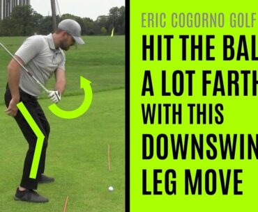 GOLF: Hit The Ball A Lot Farther With This Downswing Leg Move