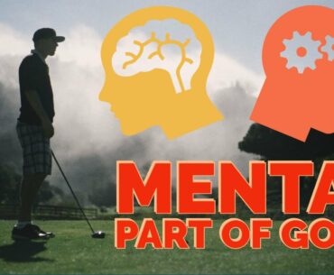 Mental part of golf - Play better with golf visualization
