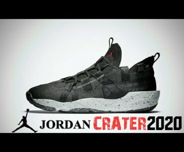 FIRST LOOK JORDAN CRATER  2020 | RELEASE DATE | PRICE