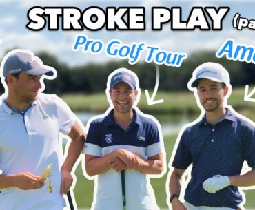 Amateur VS Pros - Stroke Play (partie 1)