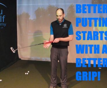 HOW TO GRIP THE PUTTER CORRECTLY
