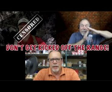 Don't Get Kicked Off The Range!