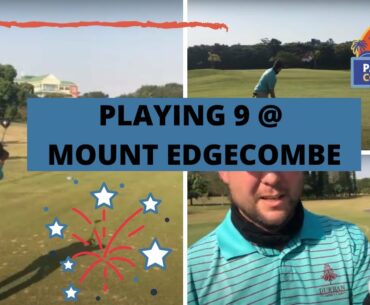 GOLF at MOUNT EDGECOMBE COUNTRY CLUB - COVID STYLE