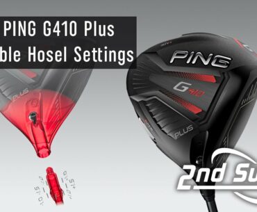 PING G410 Plus Driver Adjustable Hosel Settings | Trackman Testing & Feedback