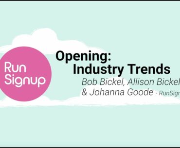 Opening: Industry Trends