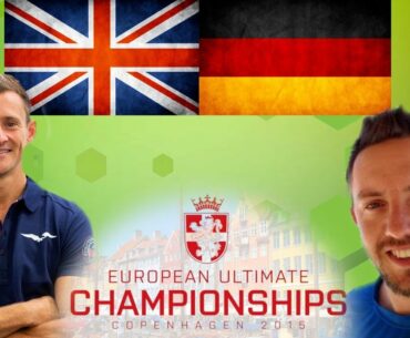Great Britain v Germany w/Justin Foord (1/2) - 2015 EUC Men's Final