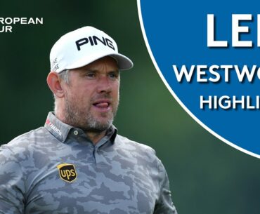 Lee Westwood Highlights | Round 2 | 2019 BMW International Open