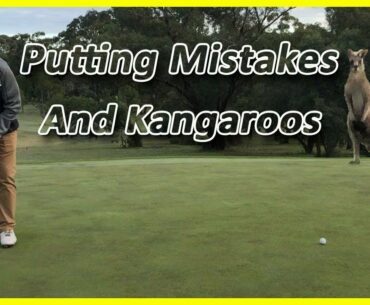 More Common Putting Mistakes