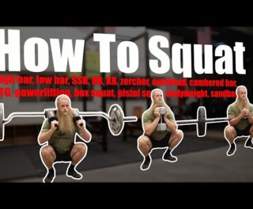 How To Squat - Any Style