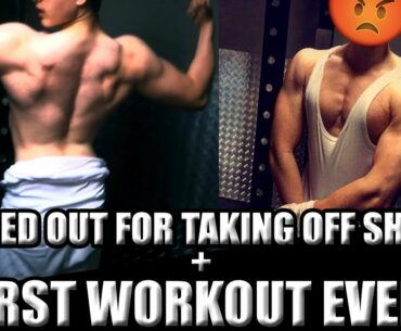 WORST BACK WORKOUT EVER + KICKED OUT OF GYM FOR TAKING SHIRT OFF
