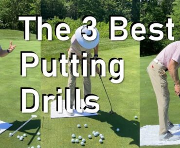 The 3 Best Putting Drills