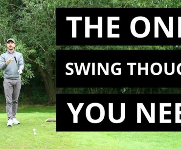 How This ONE SWING THOUGHT can completely change your swing
