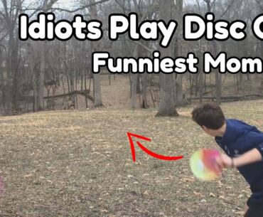 Idiots Play Disc Golf Funniest Moments | Season 1 |