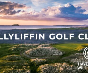 Have Clubs Will Travel Ballyliffin Golf Club