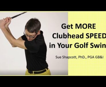 Get more clubhead speed in your golf swing