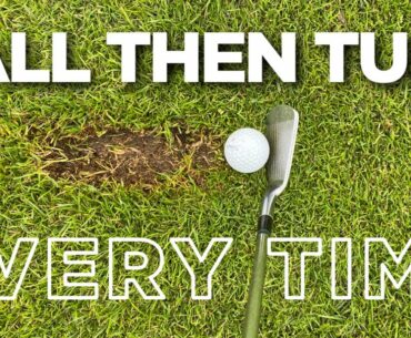 HIT THE GOLF BALL FIRST THEN TURF EVERY TIME WITH YOUR IRONS