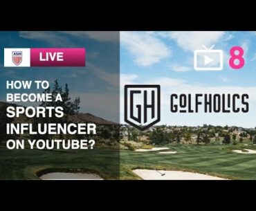 Learn with Golfholics on how to be a sports Youtuber!!!