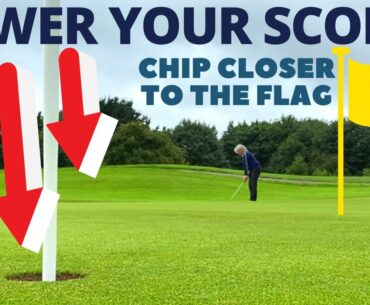 LOWER YOUR SCORES - CHIP CLOSER TO THE FLAG