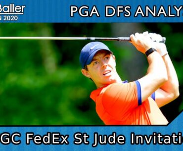 2020 WGC FedEx St Jude Invitational - PGA DFS Analysis for Draftkings & Fanduel