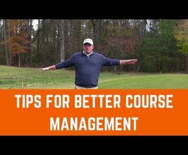 Tips For Better Course Management - Golf Tips with Tyler Dice Golf
