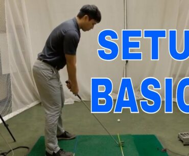 Beginner Series Episode 3: GOLF SETUP BASICS