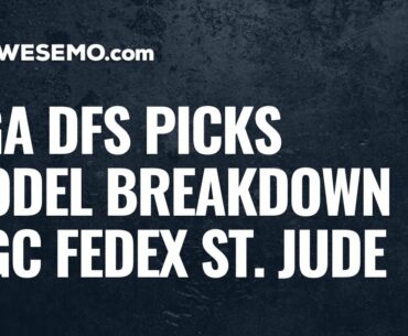 PGA DFS Picks & Predictions - 2020 FedEx St. Jude Classic DraftKings & FanDuel Golf Model Breakdown