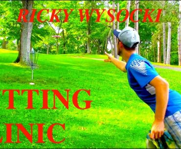 Disc Golf - Ricky Wysocki - Putting Clinic 6-18-2015