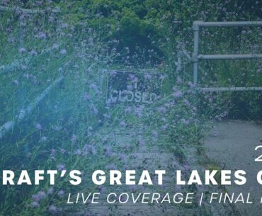 DGPT - Discraft's Great Lakes Open | Final Round