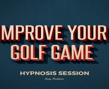 Golf Confidence Self Hypnosis Session