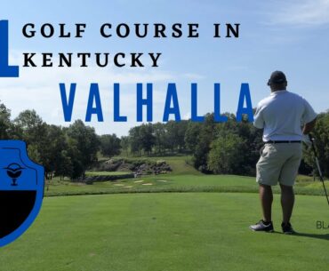 #1 Golf Course in Kentucky - Valhalla Golf Club