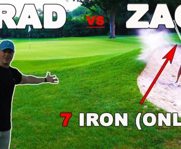 7 Iron Only Vs @Zac Radford  | Golf Challenge