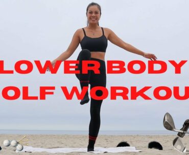 Lower Body Golf Workout - Beach Edition