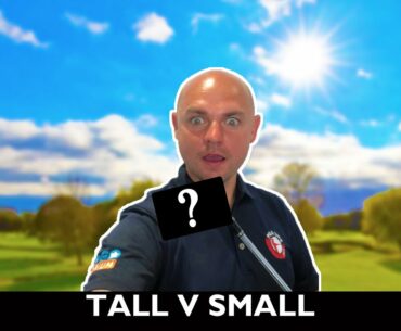 HE ONLY GAVE ME ONE CLUB! | TALL v SMALL