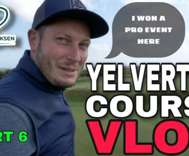 YELVERTON GOLF CLUB COURSE VLOG PART 6