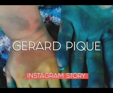 Gerard Pique Instagram Story Compilation