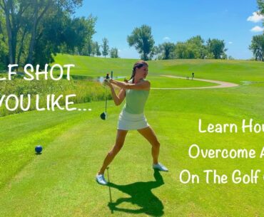 HOW TO OVERCOME ANGER AFTER AN UNDESIRED GOLF SHOT