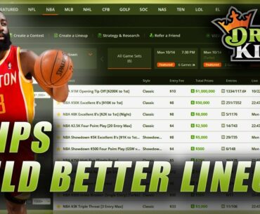 FIVE TIPS TO BUILD BETTER NBA DFS LINEUPS: HOW TO WIN ON DRAFTKINGS