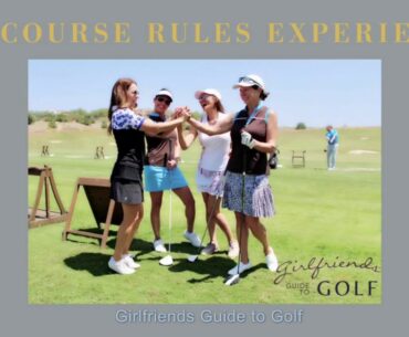 On-Course Rules Experience